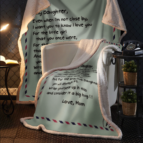 To My Daughter Postal Love Letter, Love Mom Blanket