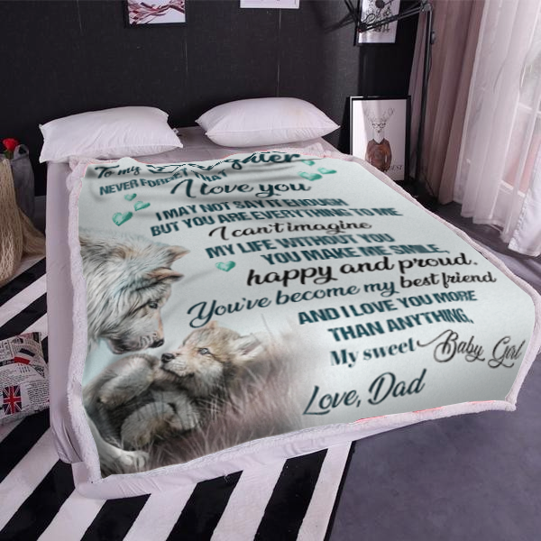 To My Daughter, You Are Everything To Me, Love Dad Blanket
