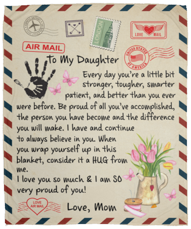 To My Daughter, I Love You So Much, Love Mom Blanket