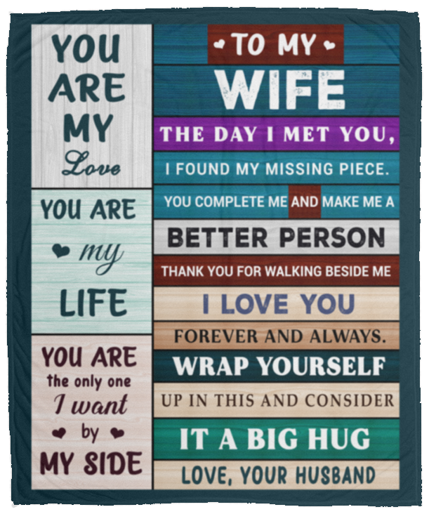 To My Wife, I Found My Missing Piece, Love Your Husband Blanket