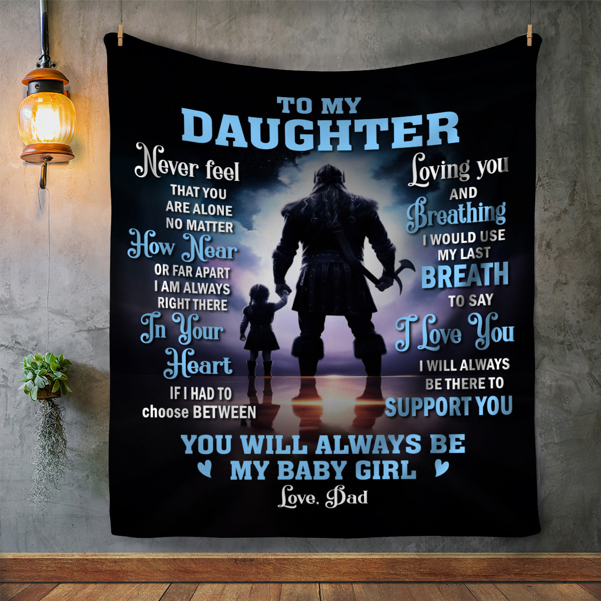 To My Daughter, Never Forget That I Love You, Love Dad Blanket