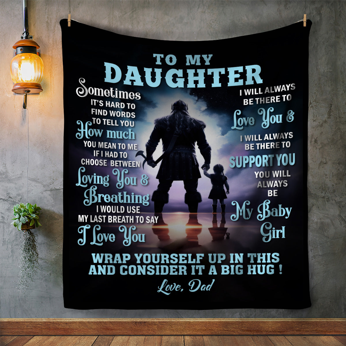 To My Daughter, Sometimes It's Hard To Find The Words, Love Dad Blanket