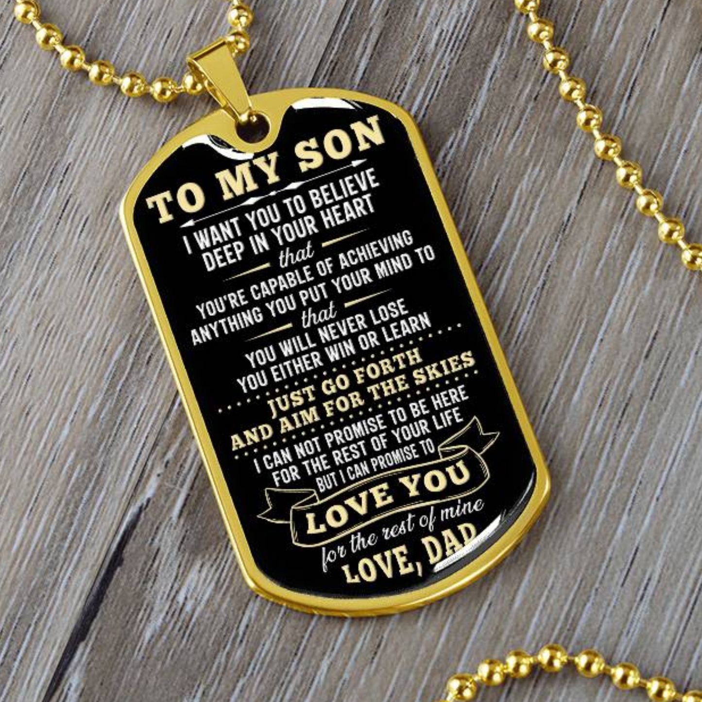 To My Son - You Are Capable of Achieving Anything, Love Dad - Dog Tag - Military Ball Chain