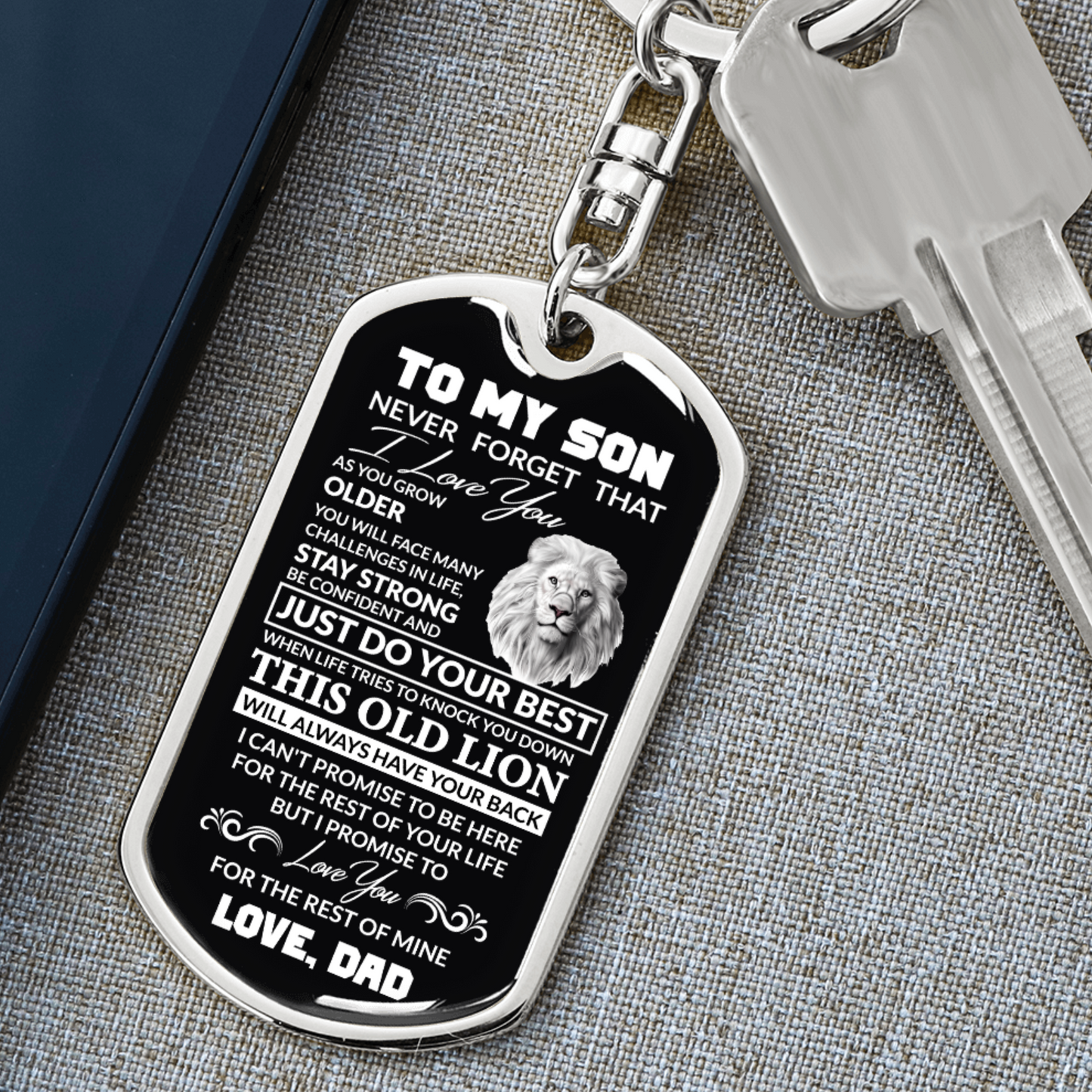 (Best Seller) To My Son, Never Forget I Love You, Love Dad - Dog Tag Keychain