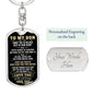 To My Son , You're Capable of Achieving Anything, Love Dad - Dog Tag Keychain