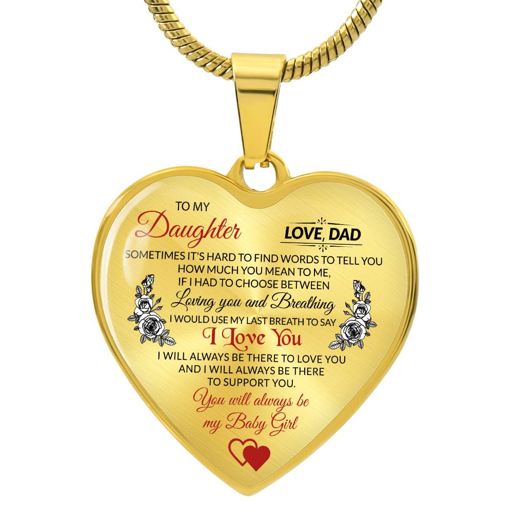 To My Daughter, Sometimes It's Hard To Find The Words - Luxury Necklace