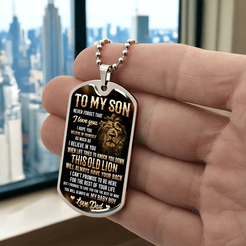 To My Son - I Hope You Believe In Yourself, Love Dad - Dog Tag - Military Ball Chain