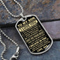 To My Son - Never Forget That I love You, Love Dad - Dog Tag - Military Ball Chain
