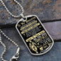 To My Daughter - I Wish You The Strength, Love Dad - Dog Tag - Military Ball Chain