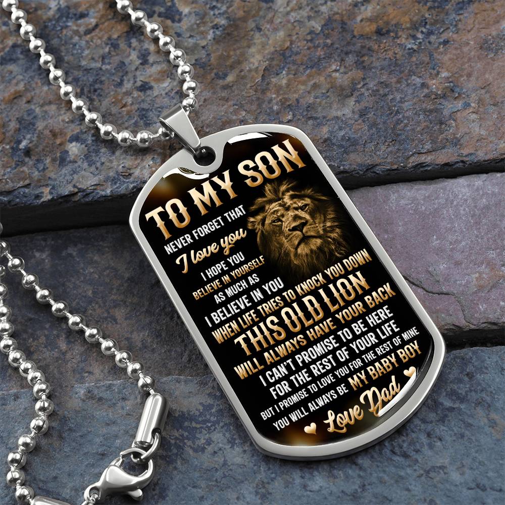 To My Son - I Hope You Believe In Yourself, Love Dad - Dog Tag - Military Ball Chain