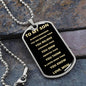 To My Son - Always Remember You Are Braver, Love Mom - Dog Tag - Military Ball Chain
