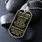 (Almost Sold Out) To My Son - Never Forget How Much I love You, Love Dad - Dog Tag - Military Ball Chain