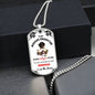 To My Badass Daughter, I Am The Storm - Dog Tag