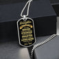 To My Daughter, Always Remember You Are Braver, Love Dad Dog Tag