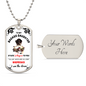 To My Badass Daughter, I Am The Storm - Dog Tag