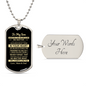 To My Son - Never Forget That You Are Alone, Love Mom & Dad - Dog Tag - Military Ball Chain