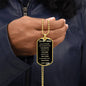 To My Son - Always Remember You Are Braver, Love Mom - Dog Tag - Military Ball Chain