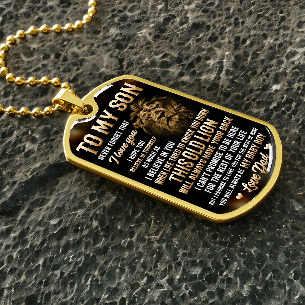 To My Son - I Hope You Believe In Yourself, Love Dad - Dog Tag - Military Ball Chain