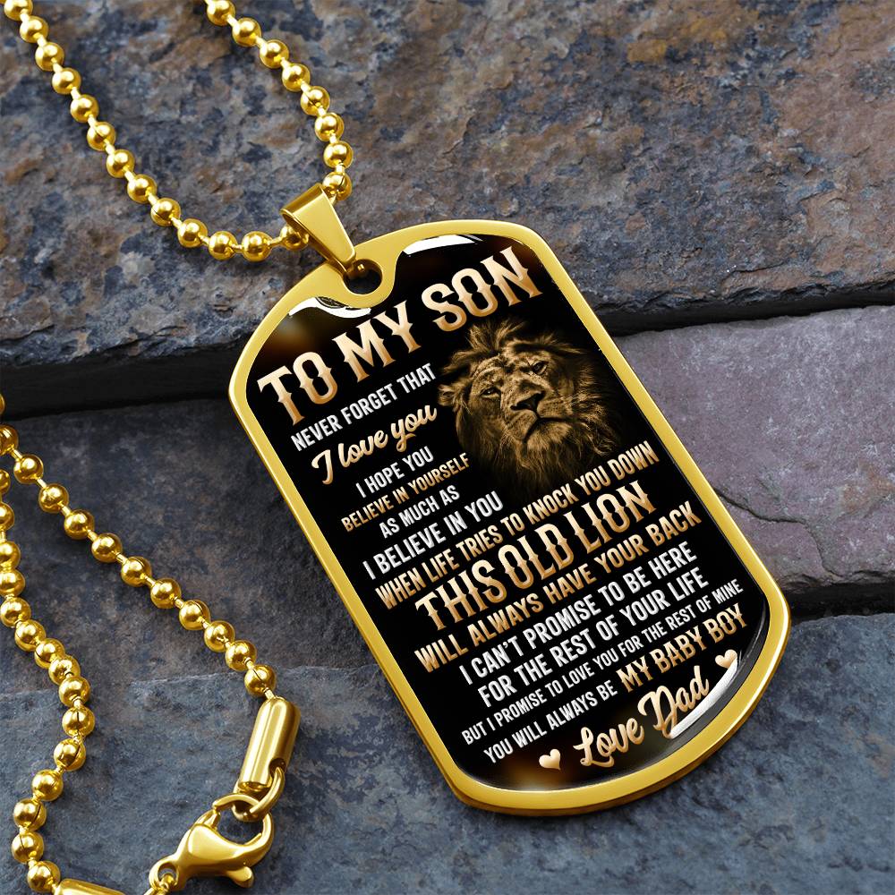 To My Son - I Hope You Believe In Yourself, Love Dad - Dog Tag - Military Ball Chain