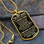 (Almost Sold Out) To My Son - Never Forget How Much I love You, Love Dad - Dog Tag - Military Ball Chain