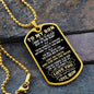 To My Son, You're Capable of Achieving Anything, Love Mom - Dog Tag - Military Ball Chain