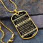 To My Son -I Am Always Right There, Love Mom & Dad - Dog Tag - Military Ball Chain