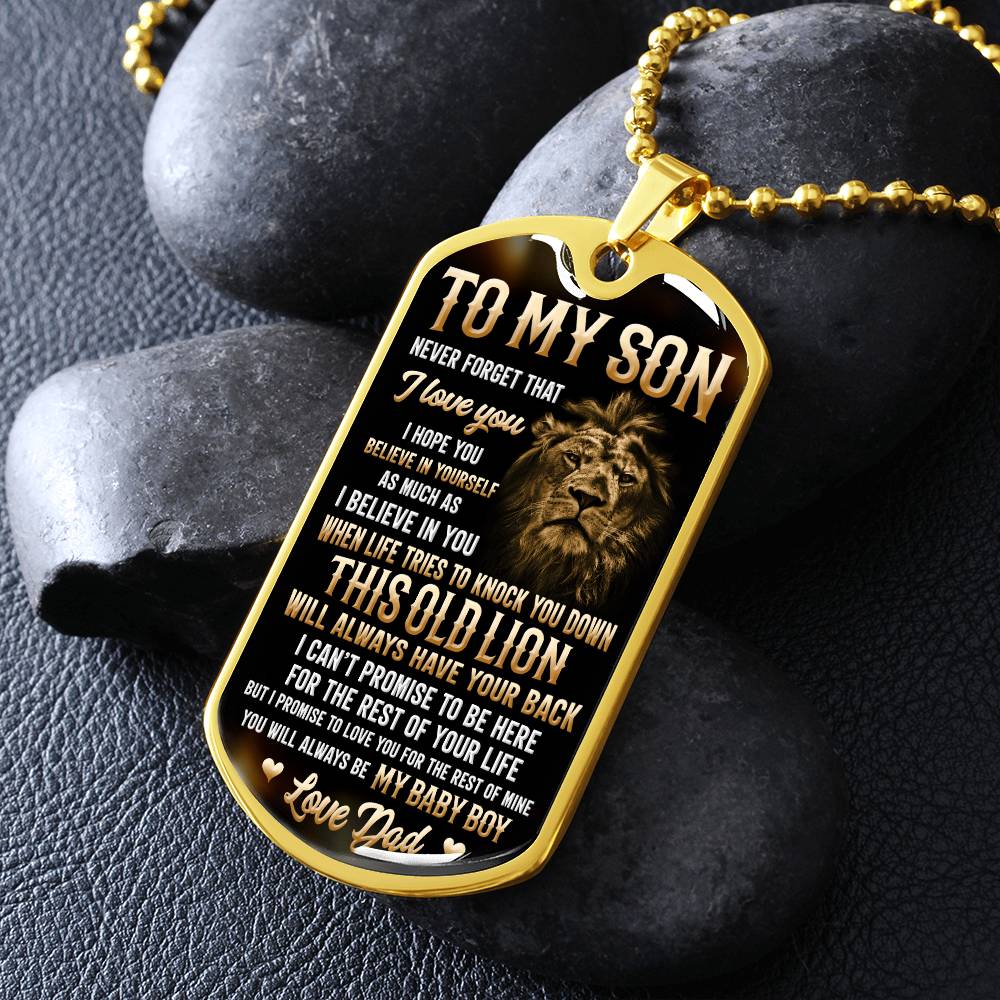To My Son - I Hope You Believe In Yourself, Love Dad - Dog Tag - Military Ball Chain