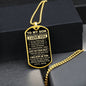 To My Son , Love Mom - Never Forget How Much I love You - Dog Tag - Military Ball Chain