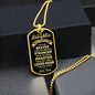 To My Daughter, Always Remember You Are Braver, Love Dad Dog Tag