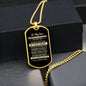 To My Son - Never Forget That You Are Alone, Love Mom & Dad - Dog Tag - Military Ball Chain