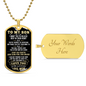 To My Son, You're Capable of Achieving Anything, Love Mom - Dog Tag - Military Ball Chain