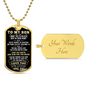 Personalized To My Son, You're Capable of Achieving Anything, Love Dad - Military Ball Chain