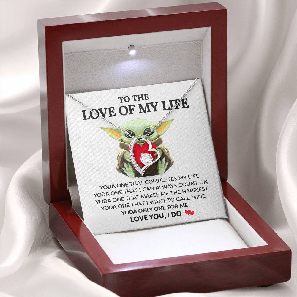 (Funny) To The Love of My Life - Forever Love Necklace