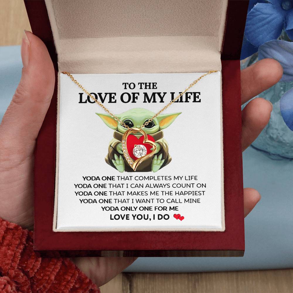 (Funny) To The Love of My Life - Forever Love Necklace