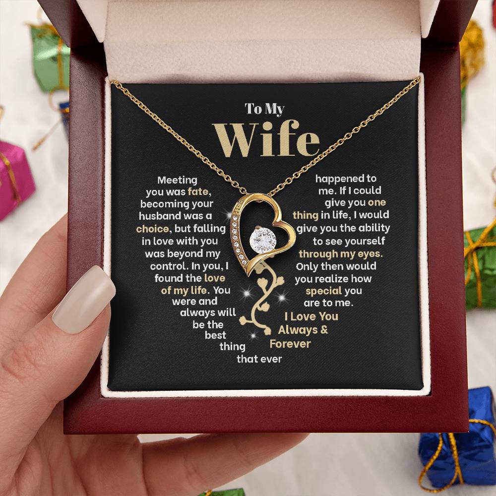 To My Wife, Meeting You Was Fate, Becoming Your Husband Was A Choice, Forever Love Necklace
