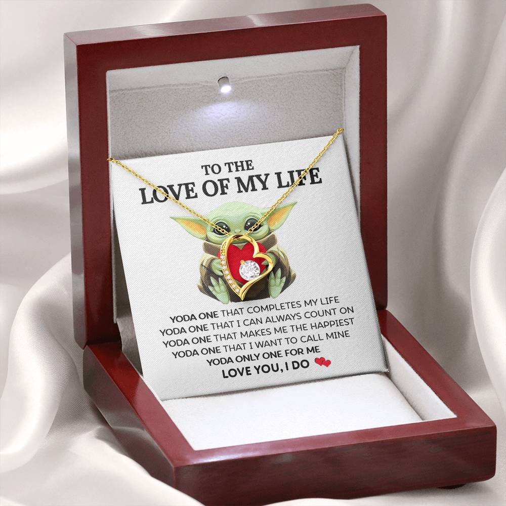 (Funny) To The Love of My Life - Forever Love Necklace