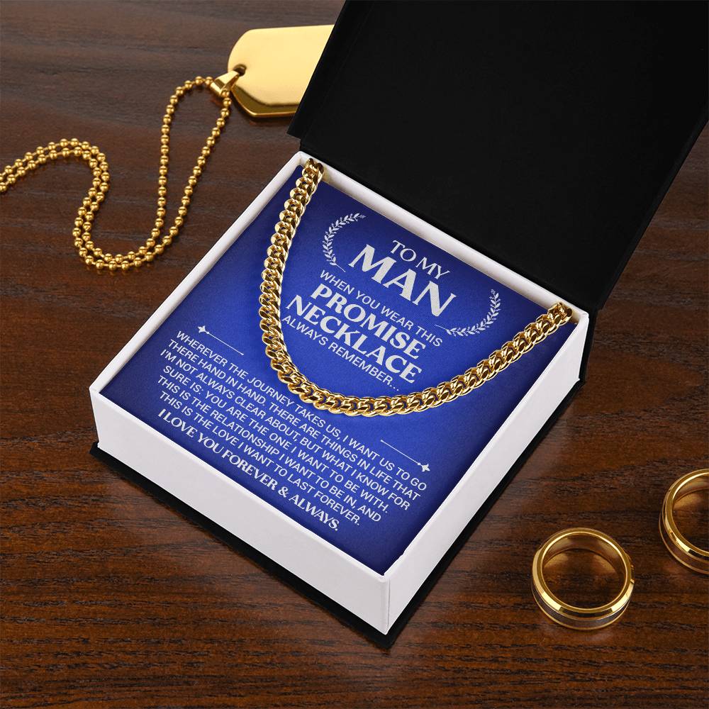 To My Man - Promise Necklace - Cuban Link Necklace