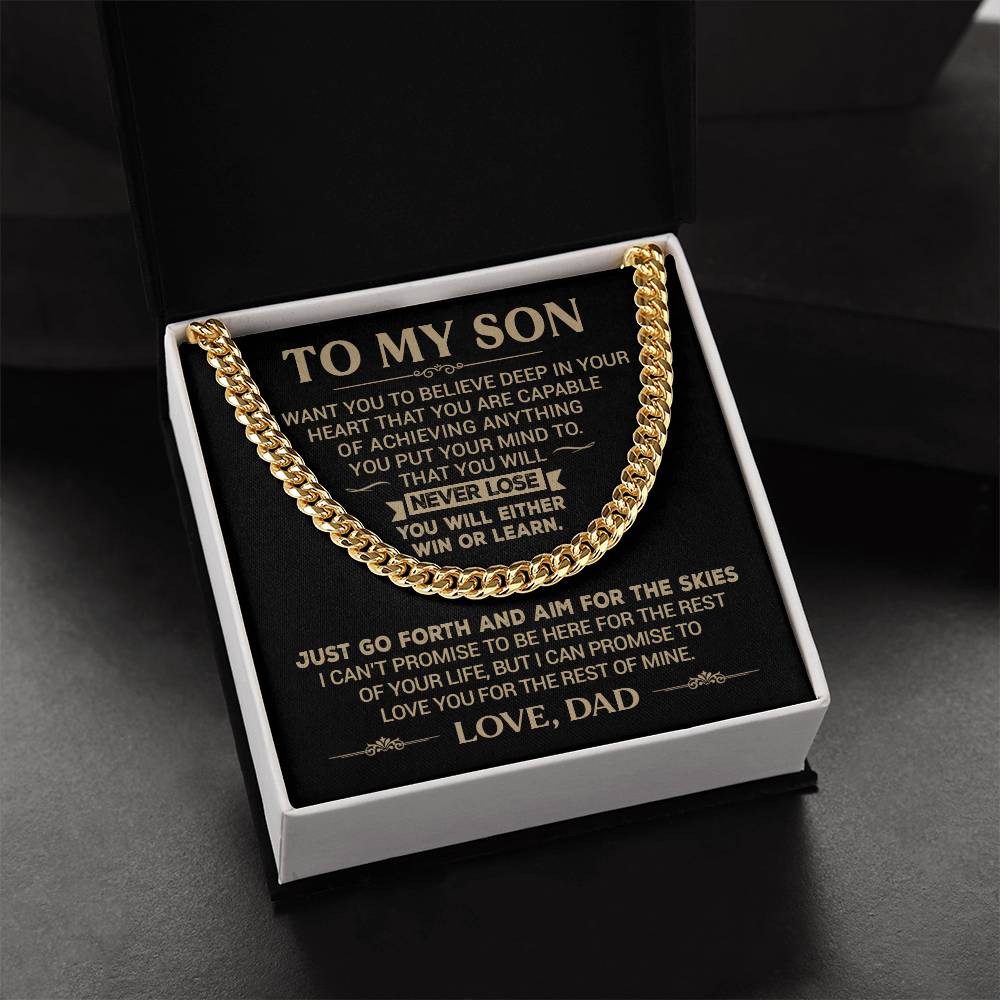 To My Son, You Are Capable of Achieving Anything, Love Dad - Cuban Link Necklace