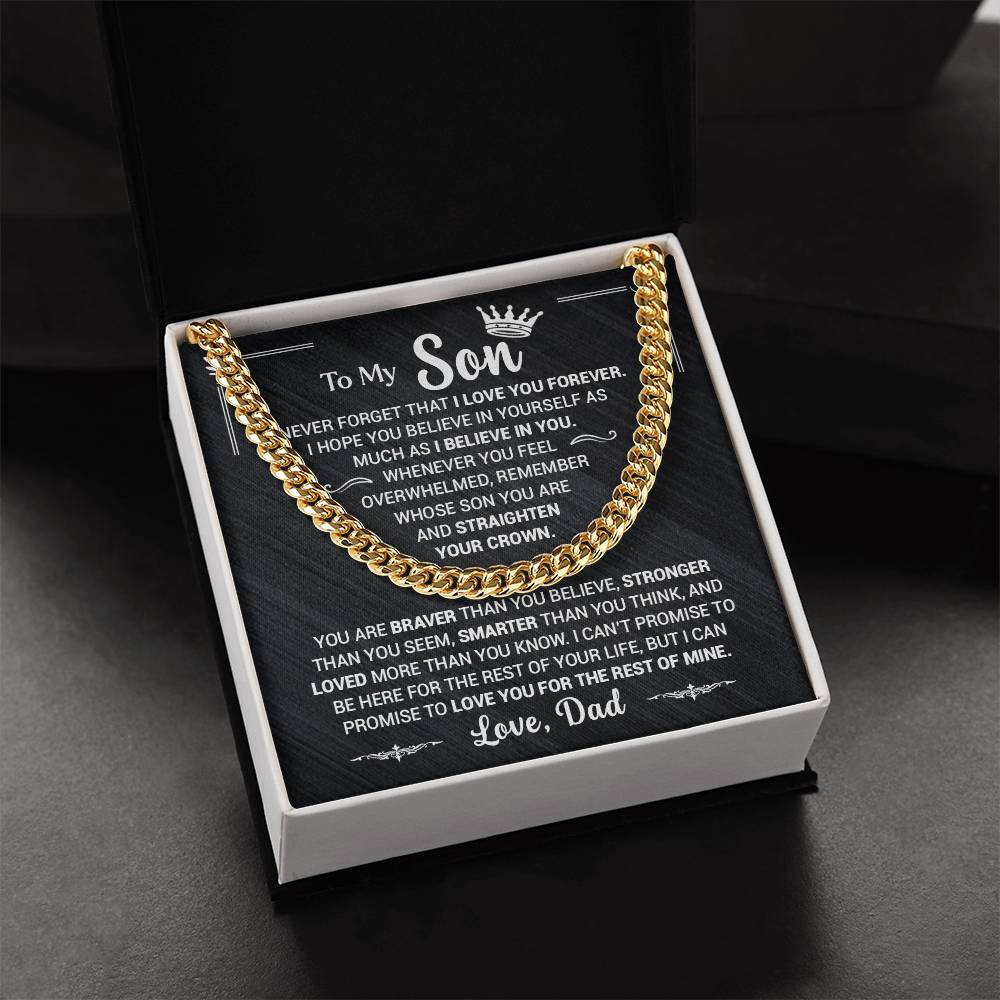 To My Son, Believe In Yourself, Love Dad - Cuban Link Necklace
