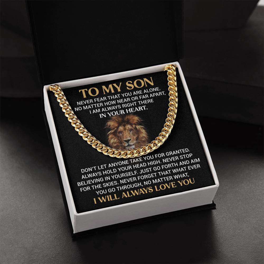To My Son, Never Fear That You Are Alone - Cuban Link Necklace