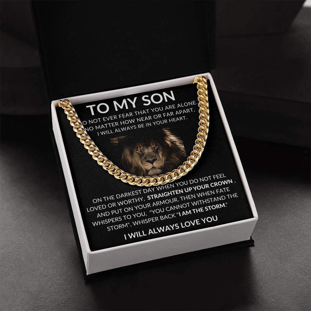 To My Son, Never Fear You Are Alone - Cuban Link Necklace