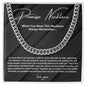 To My Man, Promise Necklace - Cuban Link Necklace