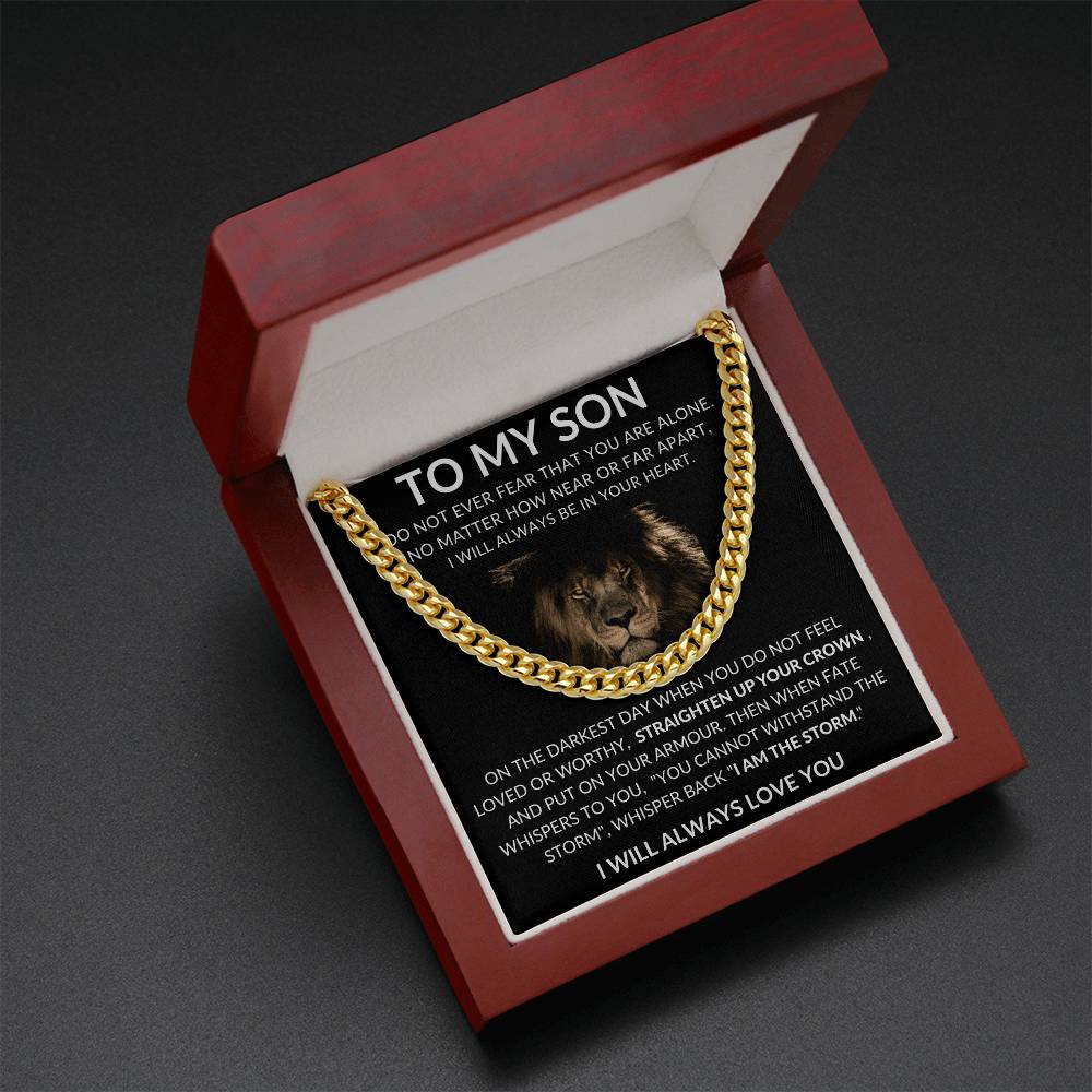 To My Son, Never Fear You Are Alone - Cuban Link Necklace