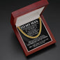 To My Man, I Love Every Moment Spent With You- Cuban Link Necklace