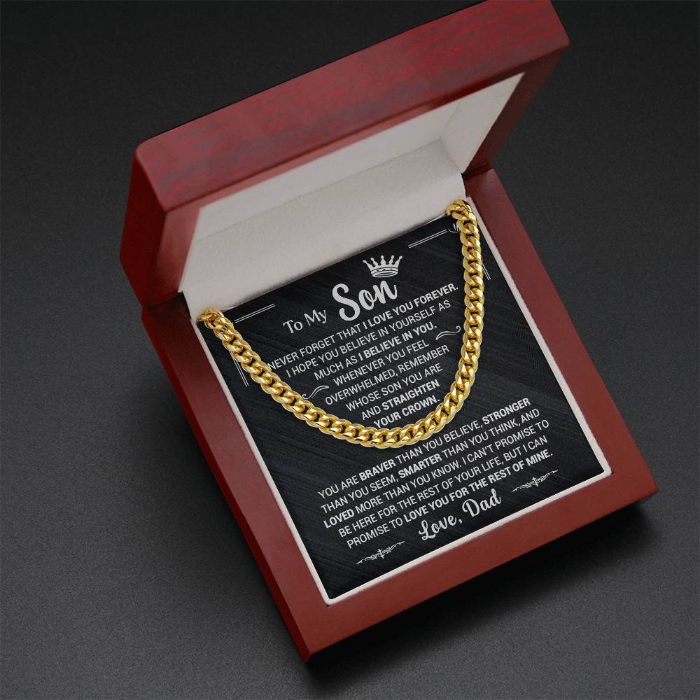 To My Son, Believe In Yourself, Love Dad - Cuban Link Necklace