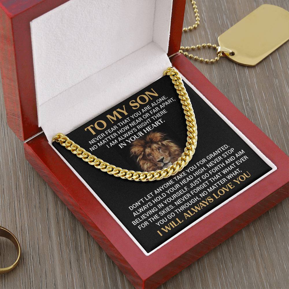To My Son, Never Fear That You Are Alone - Cuban Link Necklace