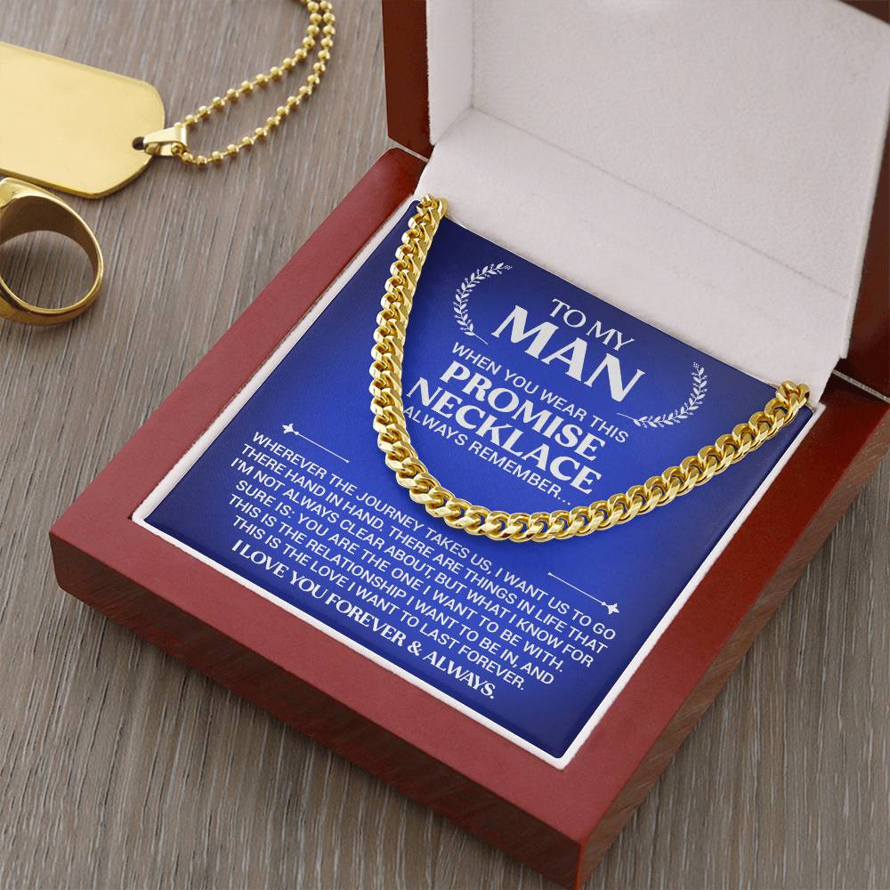 To My Man - Promise Necklace - Cuban Link Necklace