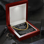 To My Man, You Are The One I Want To Be With - Cuban Link Necklace