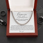 To My Man, Promise Necklace - Cuban Link Necklace