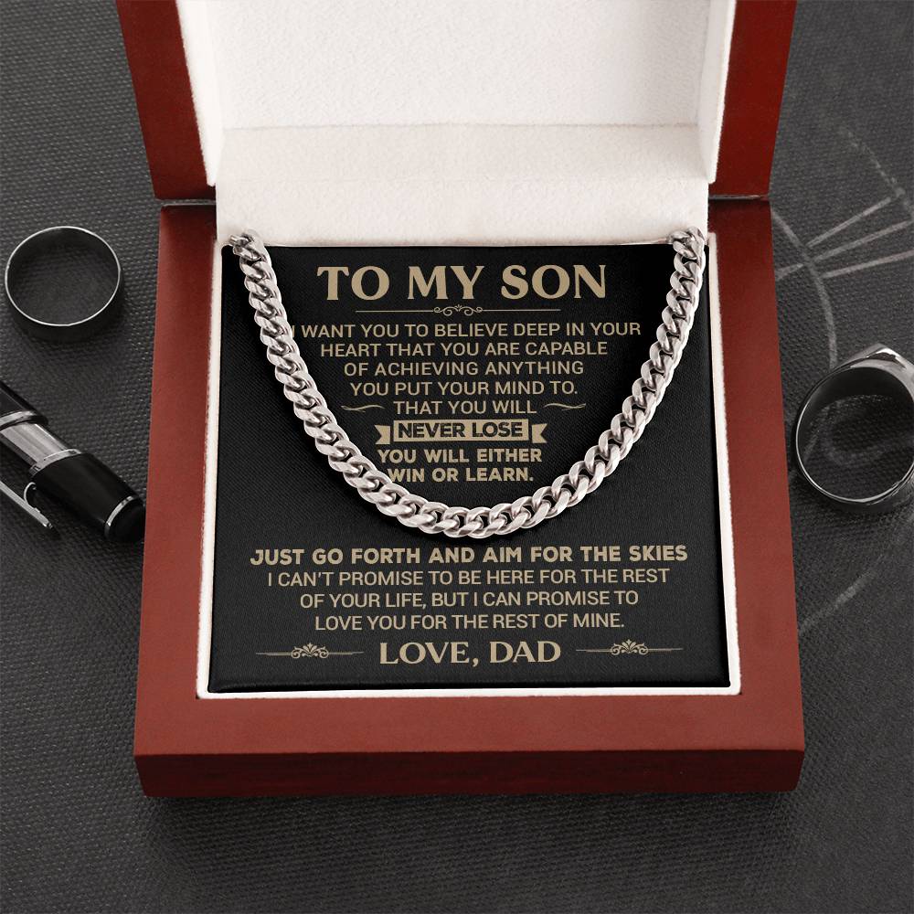 To My Son, You Are Capable of Achieving Anything, Love Dad - Cuban Link Necklace